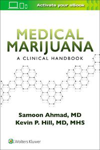 Cover image for Medical Marijuana: A Clinical Handbook