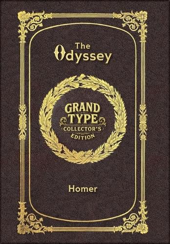 Cover image for The Odyssey (Grand Type Collector's Edition) (Laminated Hardback with Jacket) Large Print