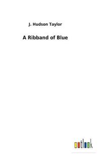 Cover image for A Ribband of Blue