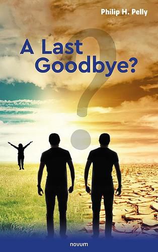 Cover image for A Last Goodbye?