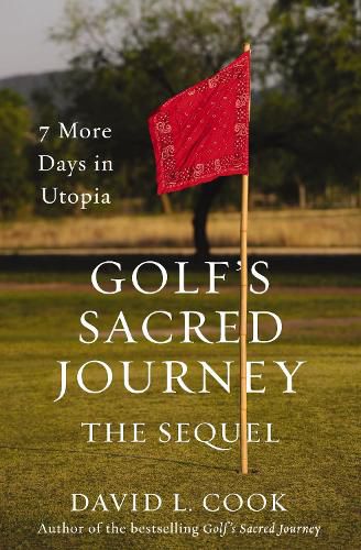 Cover image for Golf's Sacred Journey, the Sequel