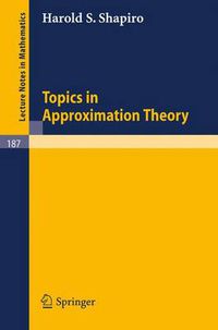 Cover image for Topics in Approximation Theory