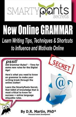 Cover image for New Online GRAMMAR: Learn Tips, Techniques and Shortcuts to Influence and Motivate Online