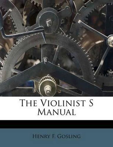 Cover image for The Violinist S Manual