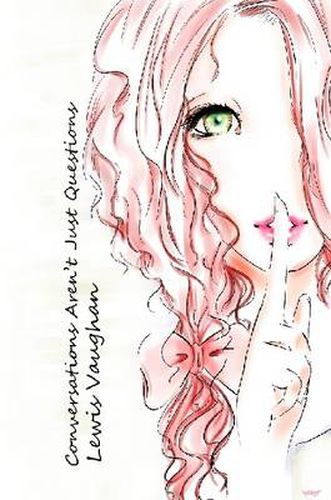 Cover image for Conversations Aren't Just Questions