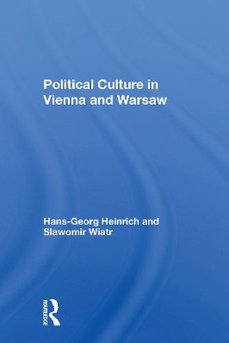 Political Culture In Vienna And Warsaw