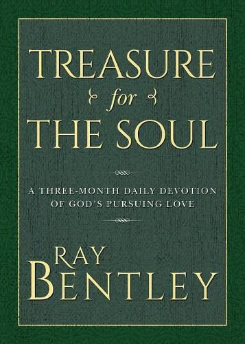 Cover image for Treasure for the Soul: A Three-Month Daily Devotion of God's Pursuing Love