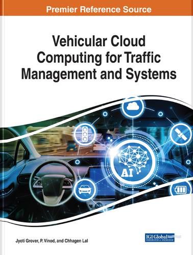 Cover image for Vehicular Cloud Computing for Traffic Management and Systems