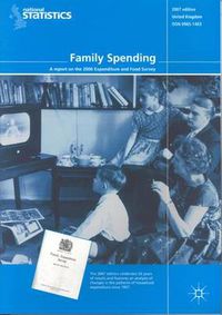 Cover image for Family Spending: A report on the 2006 Expenditure and Food Survey