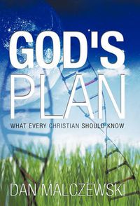 Cover image for God's Plan: What Every Christian Should Know