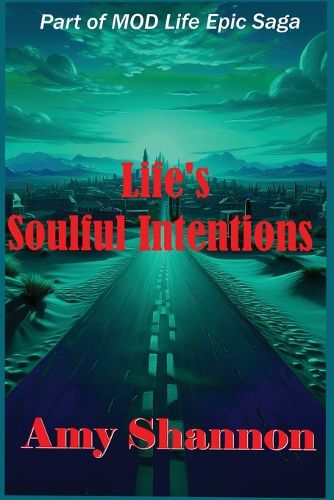 Cover image for Life's Soulful Intentions