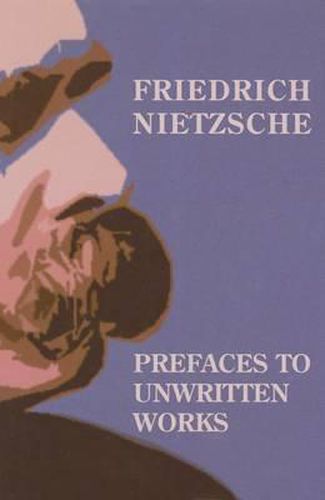 Prefaces To Unwritten Works