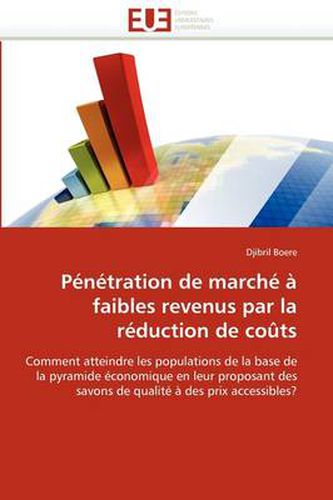 Cover image for P N Tration de March Faibles Revenus Par La R Duction de Co Ts