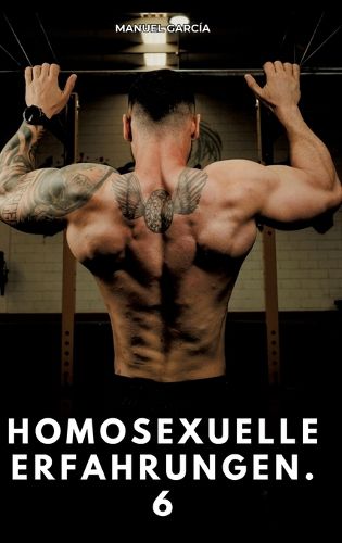 Cover image for Homosexuelle Erfahrungen. 6