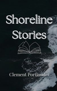 Cover image for Shoreline Stories