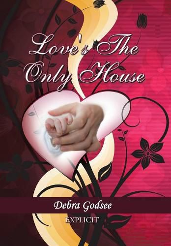 Cover image for Love's the Only House