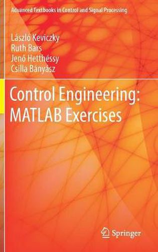 Cover image for Control Engineering: MATLAB Exercises