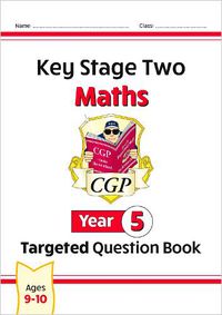 Cover image for New KS2 Maths Targeted Question Book - Year 5