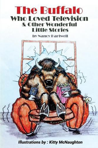 Cover image for The Buffalo Who Loved Television & Other Wonderful Little Stories
