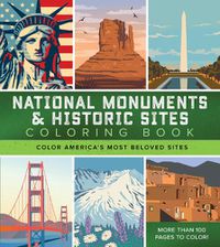 Cover image for National Monuments & Historic Sites Coloring Book