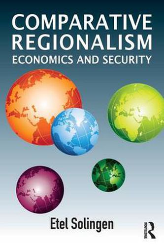 Cover image for Comparative Regionalism: Economics and Security