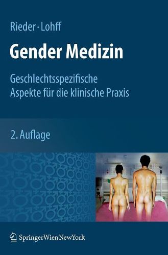 Cover image for Gender Medizin: Geschlechtsspezifische Aspekte fur die klinische Praxis