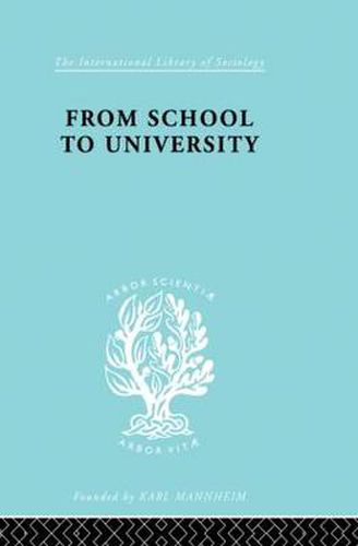 Cover image for From School to University: A Study with Special Reference to University Entrance