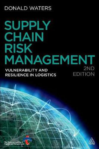 Cover image for Supply Chain Risk Management: Vulnerability and Resilience in Logistics