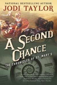 Cover image for A Second Chance: The Chronicles of St. Mary's Book Three