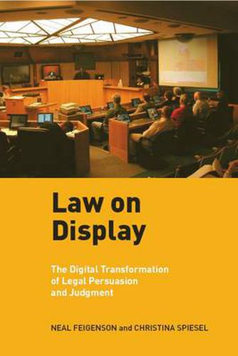 Cover image for Law on Display: The Digital Transformation of Legal Persuasion and Judgment