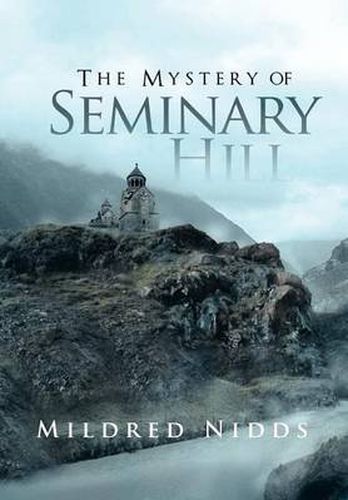 Cover image for The Mystery of Seminary Hill