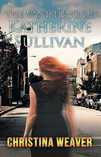 Cover image for The Vanishing of Katherine Sullivan