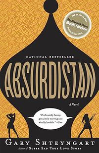 Cover image for Absurdistan: A Novel