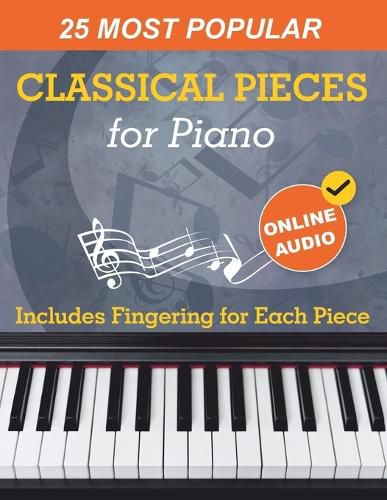 Cover image for 25 Most Popular Classical Pieces for Piano