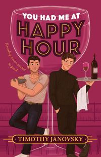 Cover image for You Had Me At Happy Hour