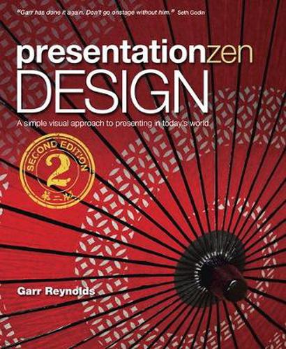 Cover image for Presentation Zen Design: Simple Design Principles and Techniques to Enhance Your Presentations