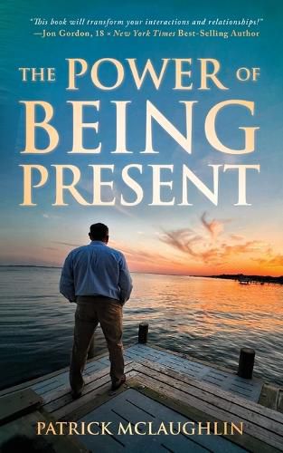Cover image for The Power of Being Present