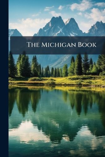 Cover image for The Michigan Book