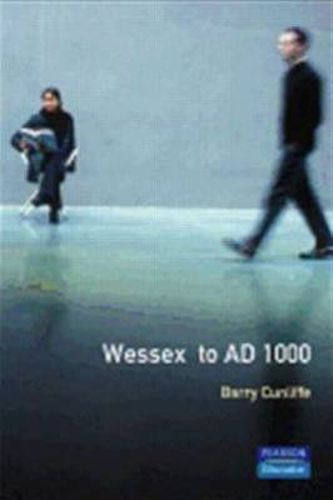 Cover image for Wessex to 1000 AD