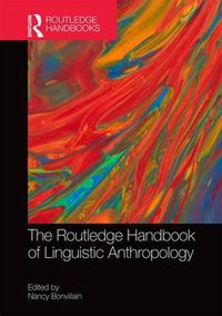 Cover image for The Routledge Handbook of Linguistic Anthropology