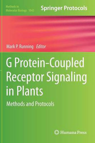 Cover image for G Protein-Coupled Receptor Signaling in Plants: Methods and Protocols