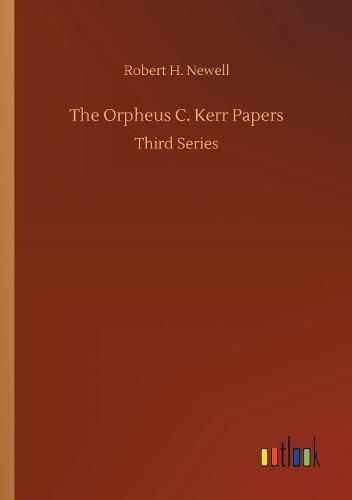 The Orpheus C. Kerr Papers