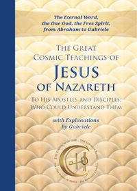 Cover image for The Great Cosmic Teachings of Jesus of Nazareth