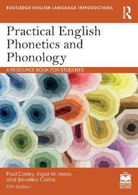 Cover image for Practical English Phonetics and Phonology