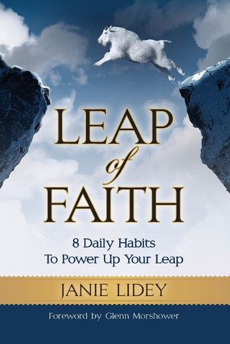 Cover image for Leap of Faith: 8 Daily Habits To Power Up Your Leap