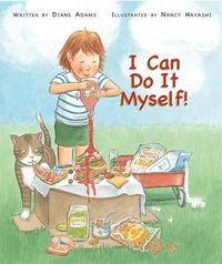 Cover image for I Can Do It Myself!