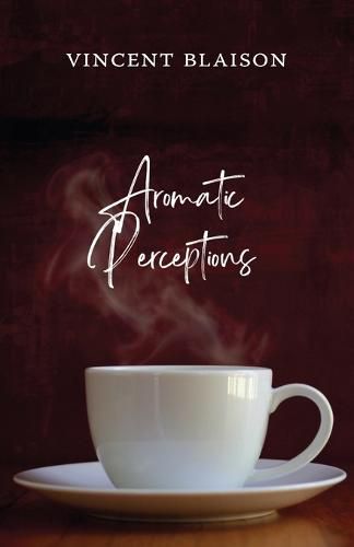 Cover image for Aromatic Perceptions