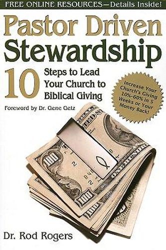 Cover image for Pastor Driven Stewardship: 10 Steps to Lead Your Church to Biblical Giving