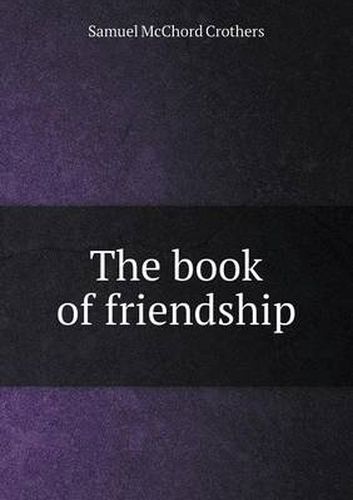 Cover image for The book of friendship
