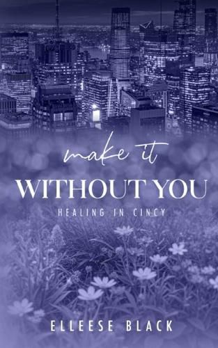 Cover image for Make It Without You